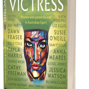 Victress Book - Women who paved the way in Australian sport